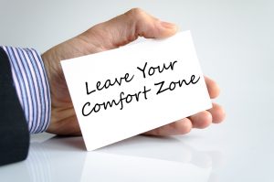 Leave Your Comfort Zone